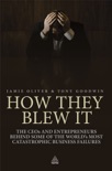 How They Blew It book summary, reviews and downlod
