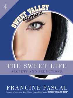 the sweet life 4: secrets and seductions imagen de la portada del libro