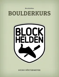 blockhelden boulderkurs imagen de la portada del libro
