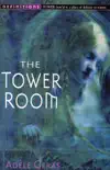 The Tower Room : Egerton Hall Trilogy 1 sinopsis y comentarios