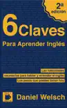 6 Claves Para Aprender Inglés sinopsis y comentarios