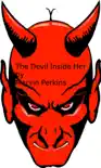 The Devil Inside Her sinopsis y comentarios