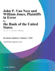 John P. Van Ness and William Jones, Plaintiffs in Error v. the Bank of the United States synopsis, comments