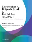 Christopher A. Brignola Et Al. v. Pei-Fei Lee synopsis, comments