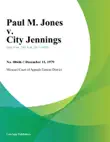 Paul M. Jones v. City Jennings synopsis, comments