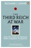 The Third Reich at War sinopsis y comentarios