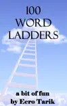 100 Word Ladders synopsis, comments