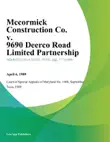 Mccormick Construction Co. v. 9690 Deerco Road Limited Partnership synopsis, comments