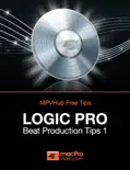 Logic Pro Beat Production Tips 1 reviews