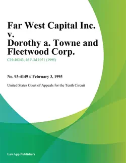 far west capital inc. v. dorothy a. towne and fleetwood corp. book cover image