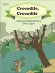 Crocodile, Crocodile sinopsis y comentarios