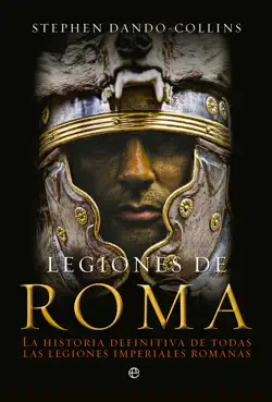 legiones de roma imagen de la portada del libro