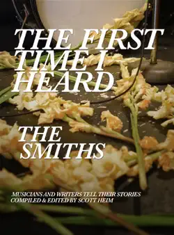 the first time i heard the smiths imagen de la portada del libro