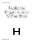 Pediatric Single Letter Vision Test synopsis, comments