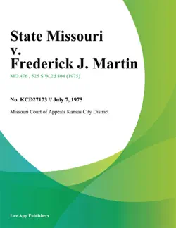 state missouri v. frederick j. martin book cover image
