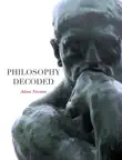 Philosophy Decoded synopsis, comments
