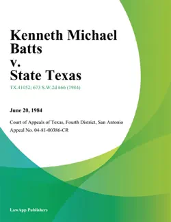 kenneth michael batts v. state texas imagen de la portada del libro