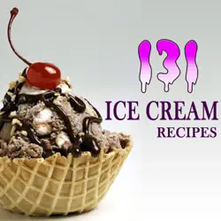 131 ice cream recipes imagen de la portada del libro