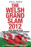 The Welsh Grand Slam 2012 sinopsis y comentarios