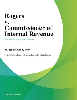 rogers v. commissioner of internal revenue. book cover image