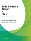 John Solomon Hewitt v. State synopsis, comments