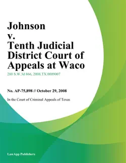 johnson v. tenth judicial district court of appeals at waco imagen de la portada del libro
