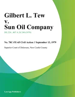 gilbert l. tew v. sun oil company book cover image