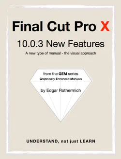 final cut pro x - 10.0.3 new features imagen de la portada del libro