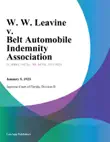 W. W. Leavine v. Belt Automobile Indemnity Association synopsis, comments