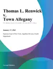 Thomas L. Renwick v. Town Allegany synopsis, comments