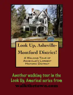 a walking tour of asheville,north carolina-montford district book cover image