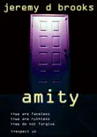 Amity synopsis, comments