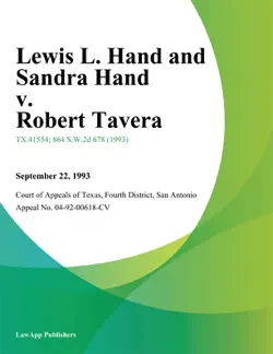 lewis l. hand and sandra hand v. robert tavera book cover image