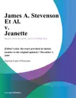 James A. Stevenson Et Al. v. Jeanette synopsis, comments