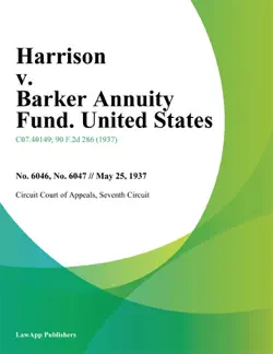 harrison v. barker annuity fund. united states book cover image