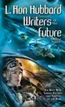 L. Ron Hubbard Presents Writers of the Future Volume 27 synopsis, comments