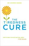 The Tiredness Cure synopsis, comments