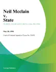 Neil Mcclain v. State synopsis, comments