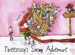 threescoop's snowy adventure book cover image
