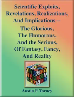 scientific exploits, revelations, realizations, and implications book cover image