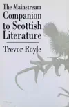 The Mainstream Companion to Scottish Literature synopsis, comments