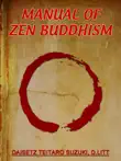 Manual of Zen Buddhism synopsis, comments
