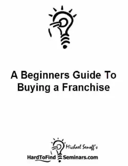 a beginners guide to buying a franchise book cover image