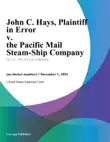 John C. Hays, Plaintiff in Error v. the Pacific Mail Steam-Ship Company synopsis, comments