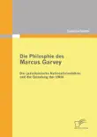 Die Philosophie des Marcus Garvey synopsis, comments