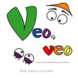 veo, veo: basic shapes and colors book cover image