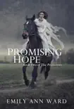 Promising Hope synopsis, comments