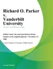 Richard O. Parker v. Vanderbilt University synopsis, comments