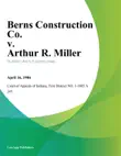 Berns Construction Co. v. Arthur R. Miller sinopsis y comentarios