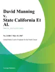 David Manning v. State California Et Al. synopsis, comments